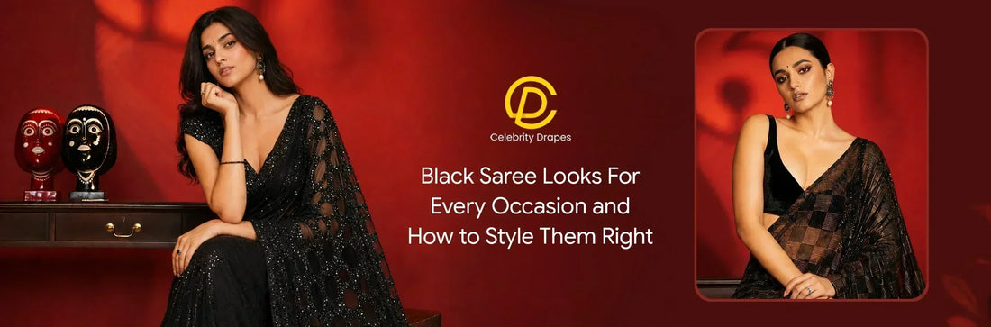 Black Saree Looks for Every Occasion and How to Style Them Right