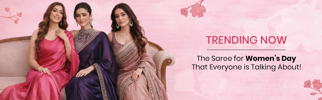 Trending Now: The Saree for Women’s Day That Everyone Is Talking About!